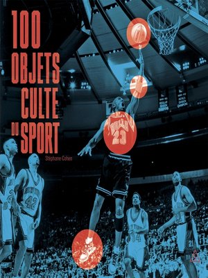cover image of 100 objets culte du sport